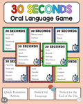 30 Seconds - Oral Language Game