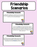 Friendship Scenarios