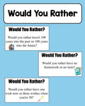 Would You Rather - Prompts
