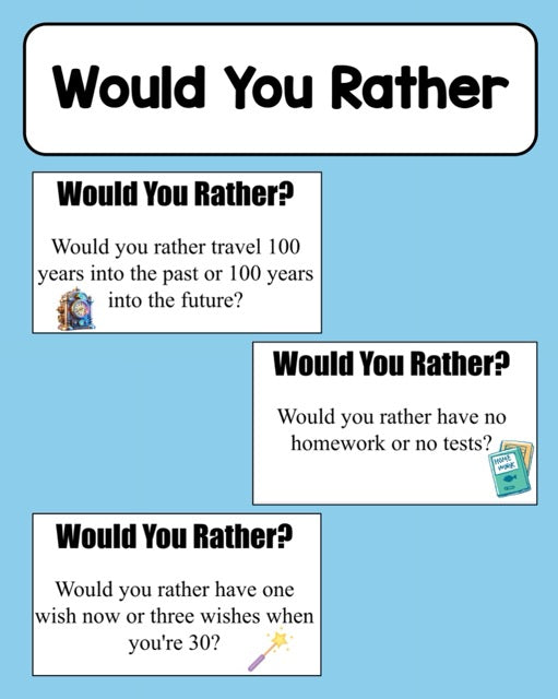 Would You Rather - Prompts