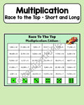 Multiplication - Race to the Top: Short and Long