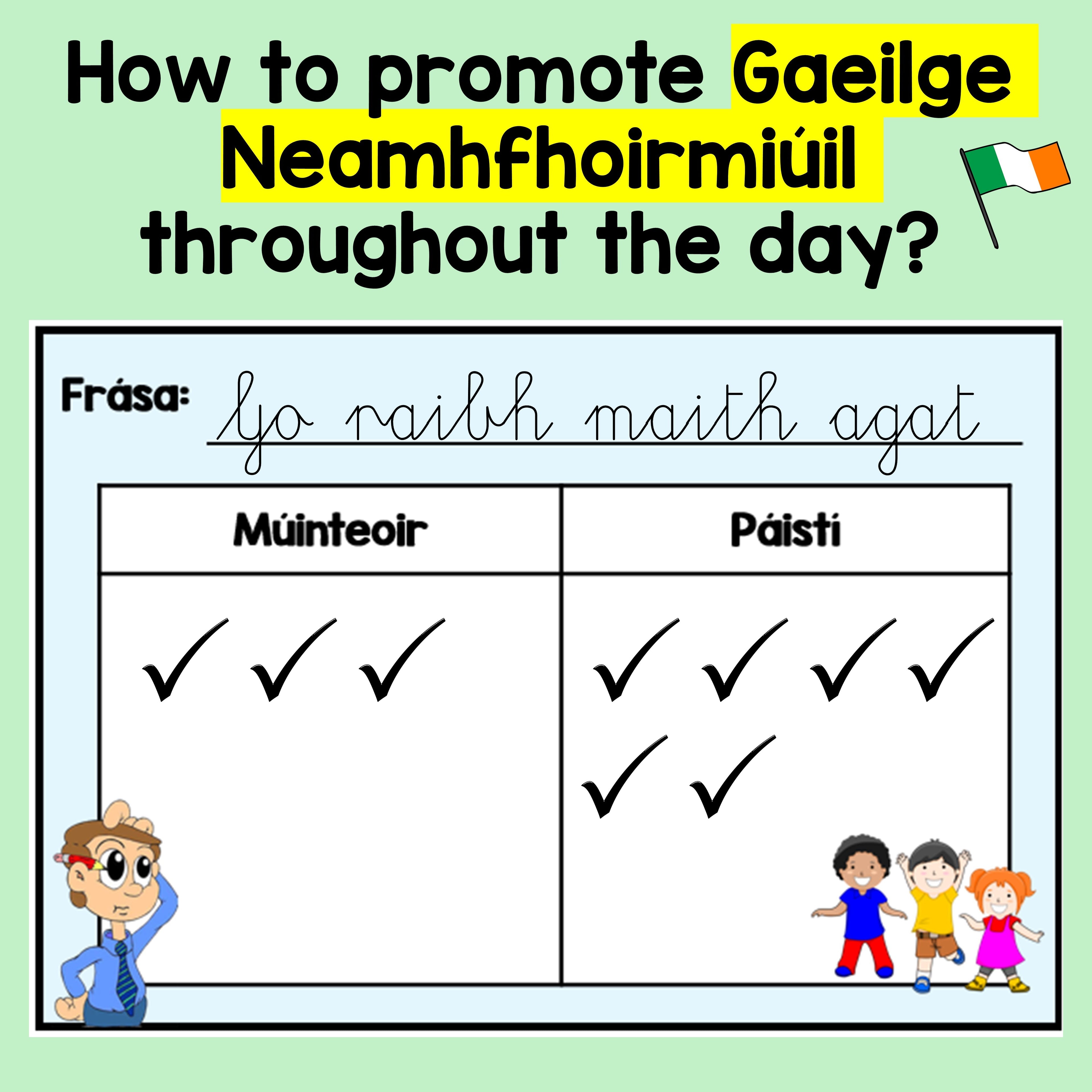 Gaeilge Neamhfhoirmiúil - Promote Informal Irish