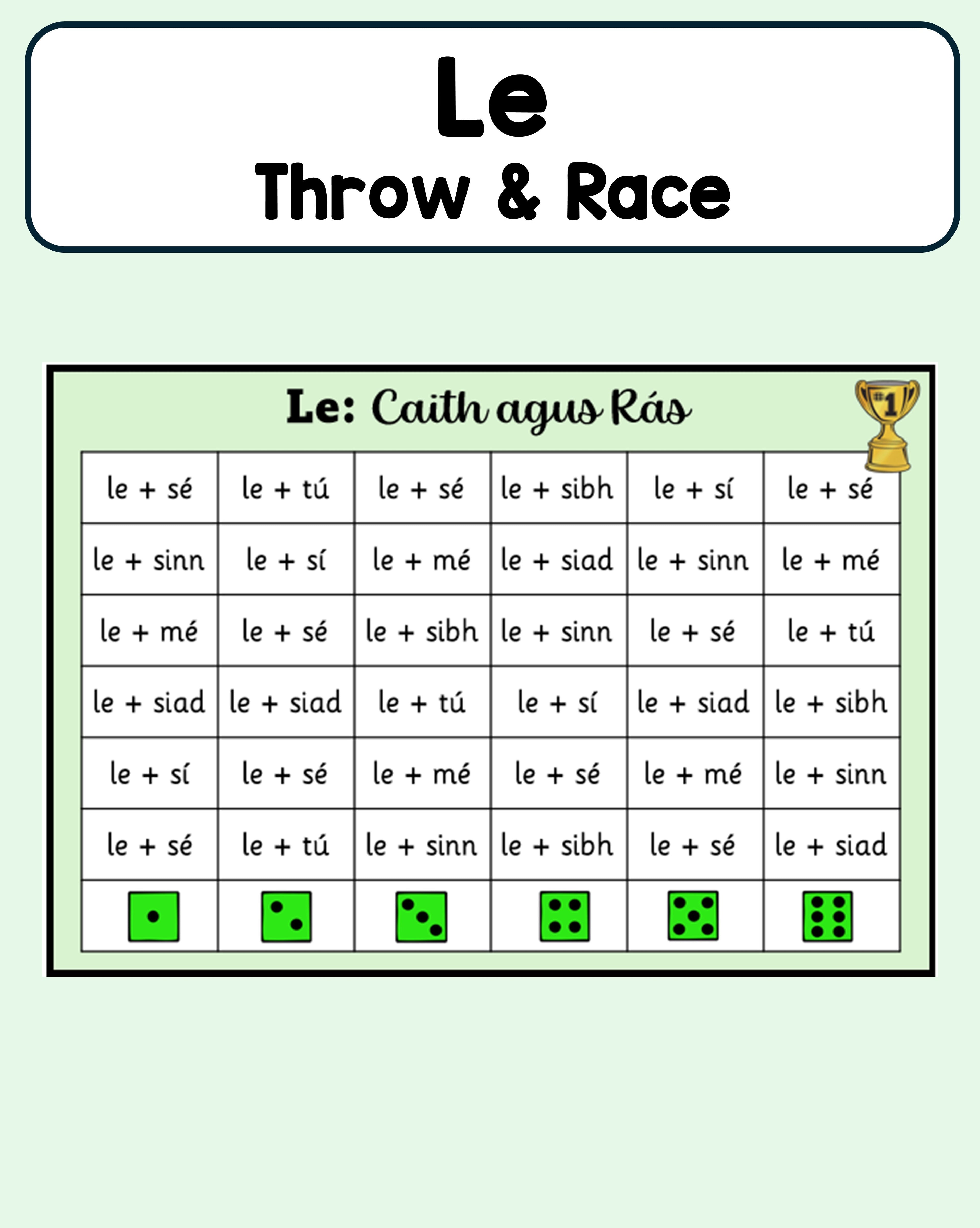 Le: Caith agus Rás (Throw and Race)