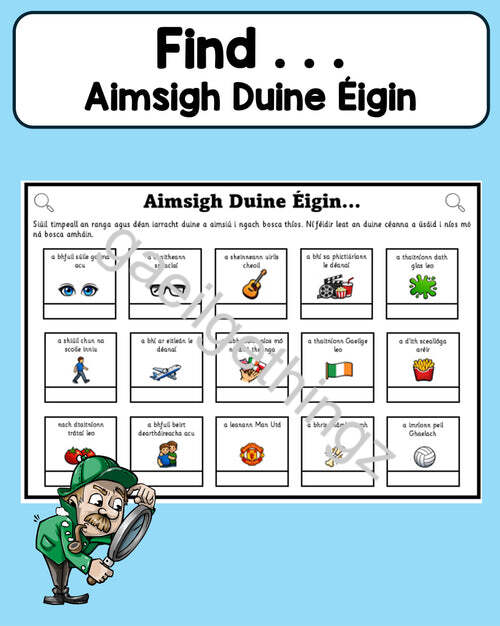Aimsigh Duine Éigin (Name someone that ...)